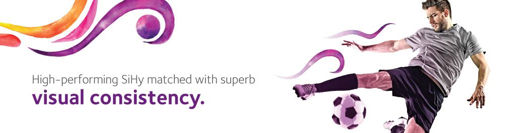 High-performing SiHy matched with superb visual consistency