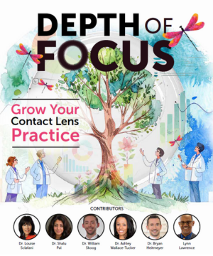 Depth of Focus Grow Your Contact Lens Practice