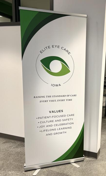 Elite Eye Care shares its practice's values with signs posted throughout the optometric practice.