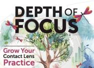 Depth of Focus. Grow your contact lens practice.